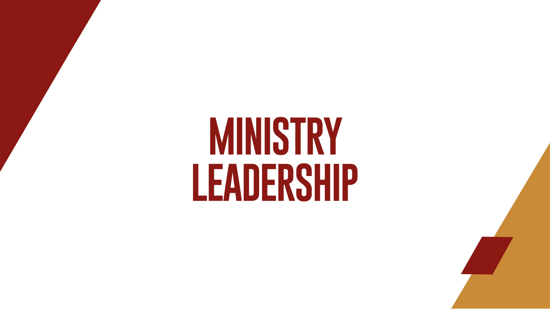 Ministry Leadership