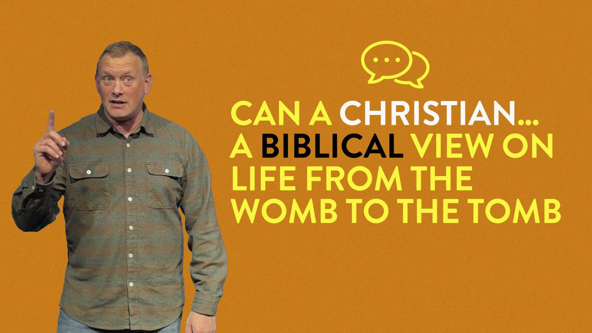 Can a Christian: A Biblical View on Life from the Womb to the Tomb