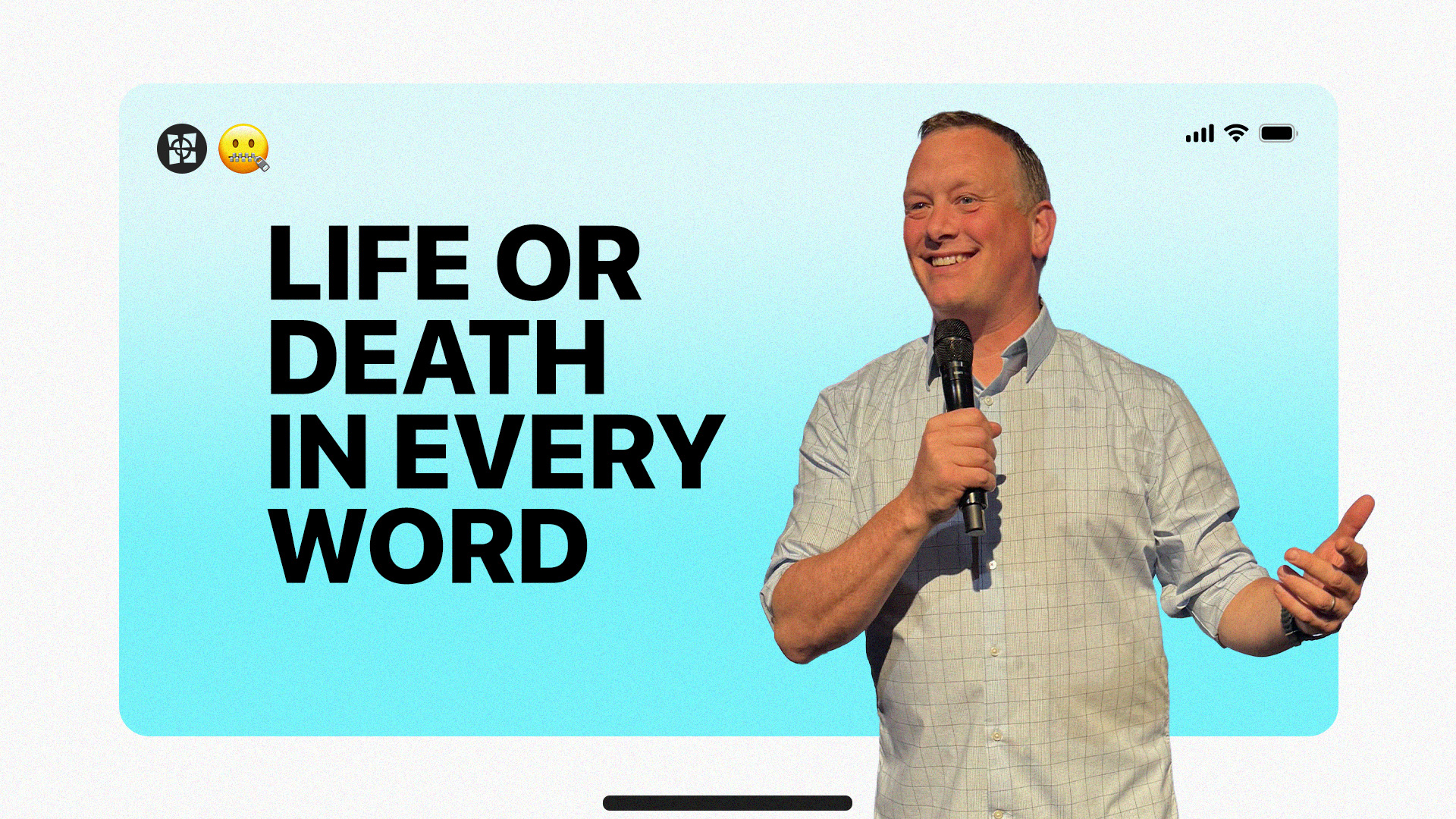 LIFE OR DEATH IN EVERY WORD