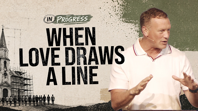 In Progress: When Love Draws a Line