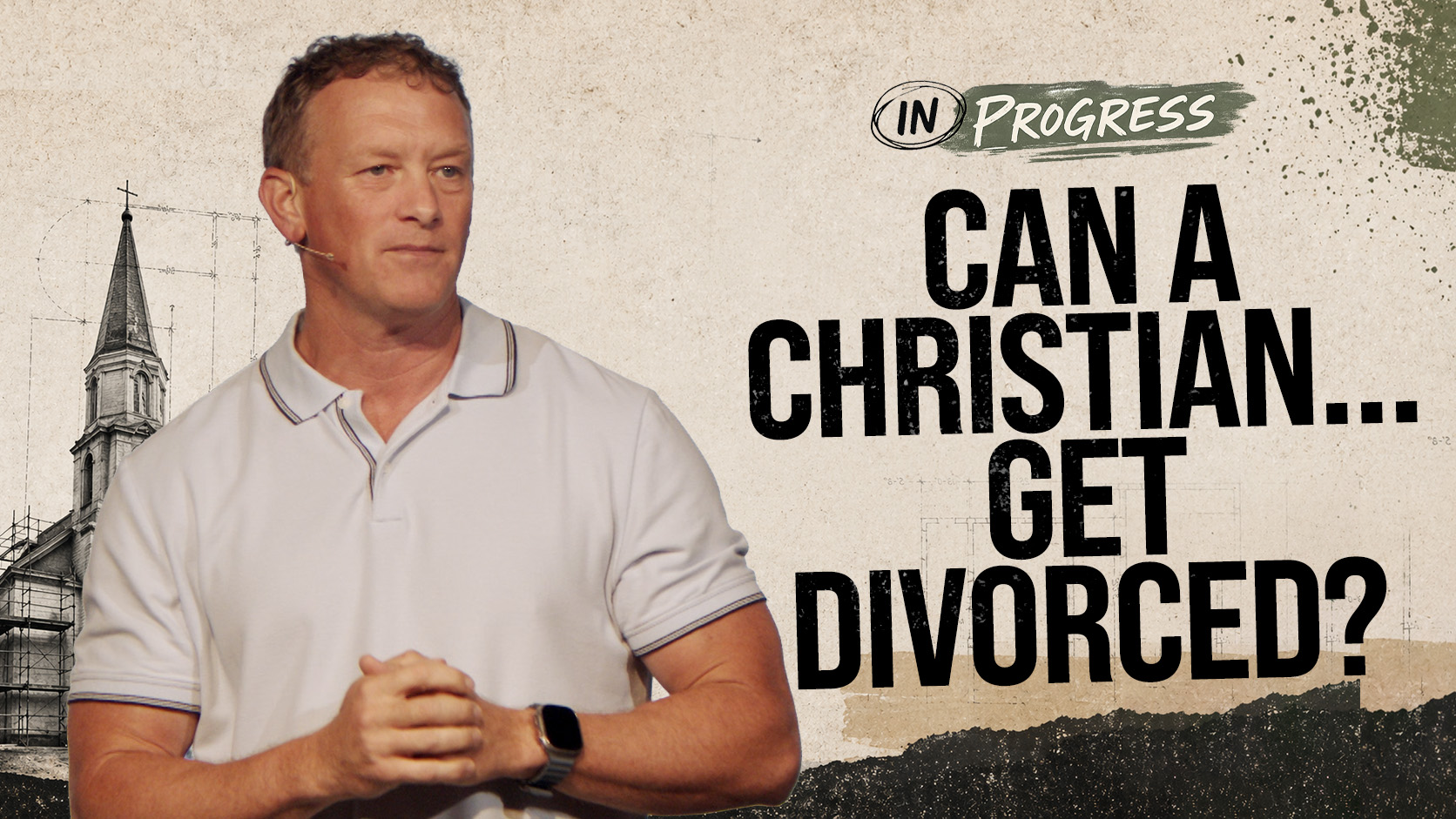 In Progress: Can a Christian... Get Divorced?